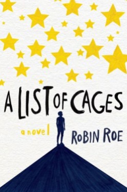 a-list-of-cages-by-robin-roe