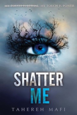 shatter-me-by-tahereh-mafi-shatter-me-1-2