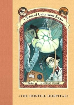 the-hostile-hospital-by-lemony-snicket-a-series-of-unfortunate-events-8