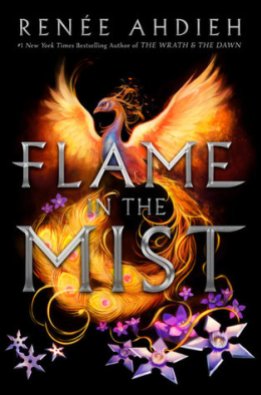 Flame in the Mist (Flame in the Mist #1) by Renee Ahdieh