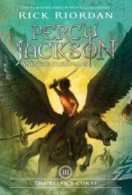 The Titan's Curse (Percy Jackson and the Olympians #3) by Rick Riordan